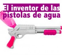 Noticias insólitas: El inventor de la pistola de Agua (avance podcast)