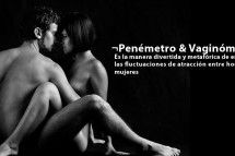 De amistad a Sexo (II): El penémetro / Vaginómetro
